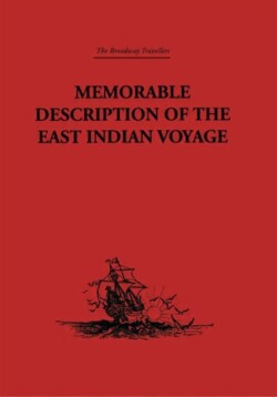 Memorable Description of the East Indian Voyage