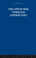 Opium War Through Chinese Eyes