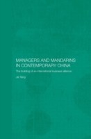 Managers and Mandarins in Contemporary China