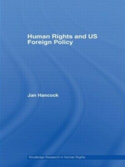 Human Rights and US Foreign Policy