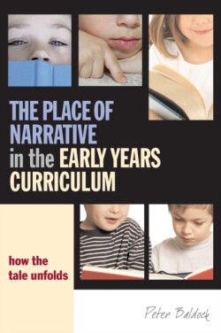 Place of Narrative in the Early Years Curriculum