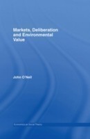 Markets, Deliberation and Environment