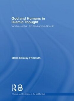 God and Humans in Islamic Thought