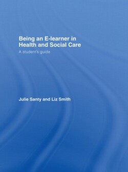 Being an E-learner in Health and Social Care