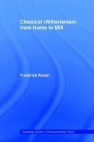 Classical Utilitarianism from Hume to Mill