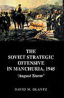 Soviet Strategic Offensive in Manchuria, 1945