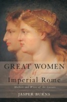 Great Women of Imperial Rome