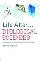 Life After...Biological Sciences