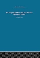 Imperial War and the British Working Class