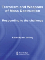 Terrorism and Weapons of Mass Destruction