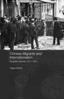 Chinese Migrants and Internationalism