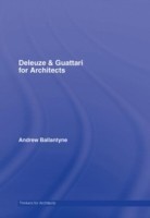 Deleuze & Guattari for Architects