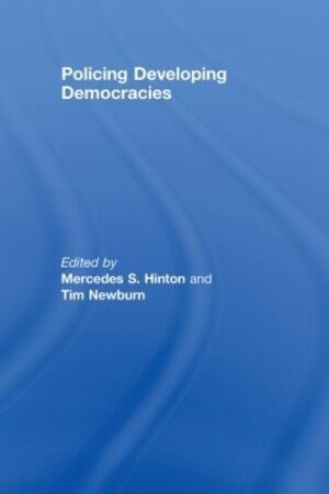 Policing Developing Democracies