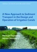 New Approach to Sediment Transport in the Design and Operation of Irrigation Canals