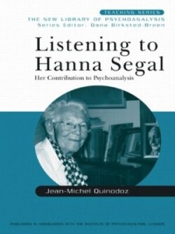 Listening to Hanna Segal