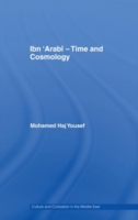 Ibn ‘Arabî - Time and Cosmology