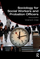 Sociology for Social Workers and Probation Officers