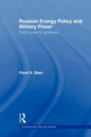 Russian Energy Policy and Military Power