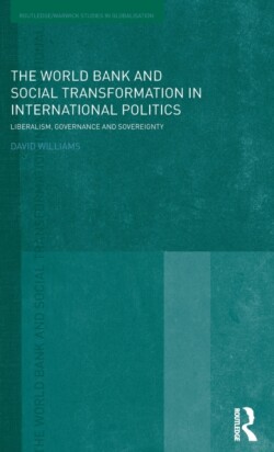 World Bank and Social Transformation in International Politics