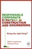 Responsible Corporate Strategy in Construction and Engineering