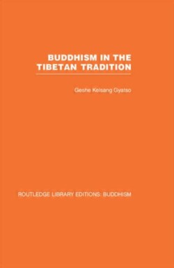 Buddhism in the Tibetan Tradition