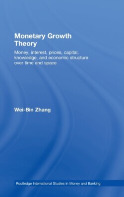 Monetary Growth Theory