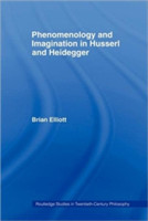 Phenomenology and Imagination in Husserl and Heidegger