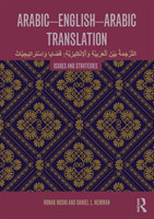 Arabic-English-Arabic Translation Issues and Strategies