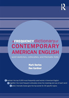 Frequency Dictionary of Contemporary American English Word Sketches, Collocates and Thematic Lists