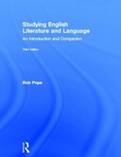 Studying English Literature and Language An Introduction and Companion