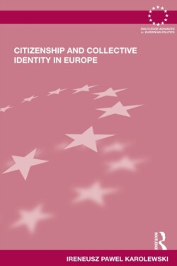 Citizenship and Collective Identity in Europe