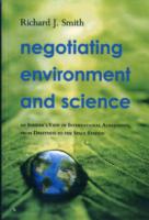 Negotiating Environment and Science