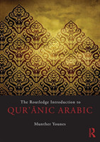 Routledge Introduction to Qur'anic Arabic