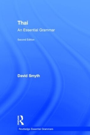 Thai: An Essential Grammar An Essential Grammar