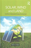 Solar, Wind and Land