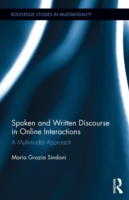 Spoken and Written Discourse in Online Interactions A Multimodal Approach