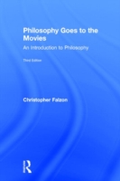 Philosophy Goes to the Movies