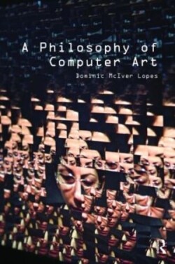 Philosophy of Computer Art