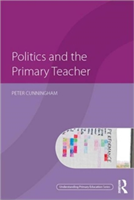 Politics and the Primary Teacher