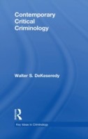 Contemporary Critical Criminology