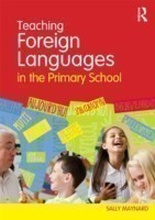 Teaching Foreign Languages in the Primary School