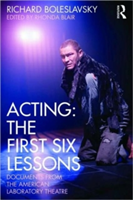 Acting: The First Six Lessons