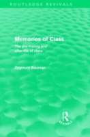 Memories of Class (Routledge Revivals)