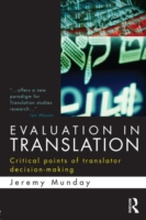Evaluation in Translation Critical points of translator decision-making