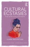 Cultural Ecstasies