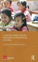 Constructing a Social Welfare System for All in China