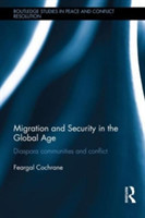 Migration and Security in the Global Age