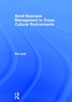 Small Business Management in Cross-Cultural Environments