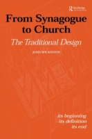 From Synagogue to Church: The Traditional Design