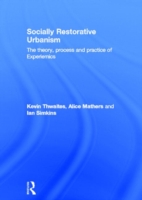 Socially Restorative Urbanism